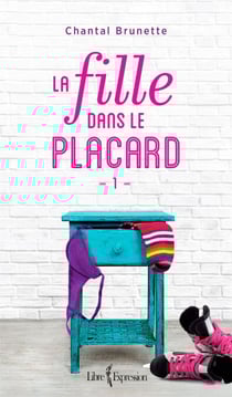 La Fille dans le placard, tome 1 - FILLE DANS LE PLACARD, TOME 1 -LA [NUM]