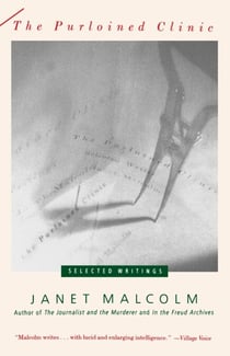 The Purloined Clinic - Selected Writings