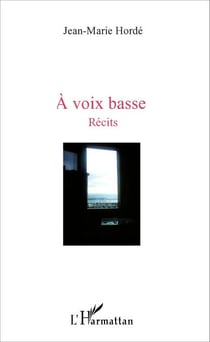 A voix basse - Récits