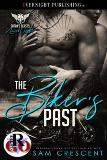 The Biker's Past - Satan's Beasts MC: Nomad Chapter, #3