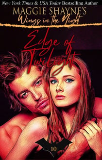 Edge of Twilight - Wings In the Night, #7