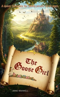 The Goose Girl: A Queer Fairy Tale - Queerly Ever After