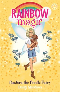 Pandora the Poodle Fairy - Puppy Care Fairies Book 4