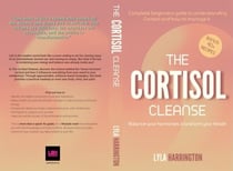 The Cortisol Cleanse