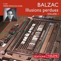 Illusions perdues (Volume 1)