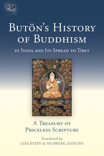 Buton's History of Buddhism in India and Its Spread to Tibet - A Treasury of Priceless Scripture