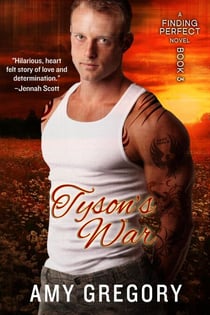 Tyson's War - Finding Perfect, #3