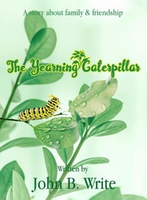 The Yearning Caterpillar