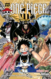 One Piece - Édition originale - Tome 54 - Plus personne ne m'arrêtera