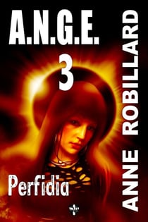 A.N.G.E. 03 : Perfidia - Perfidia