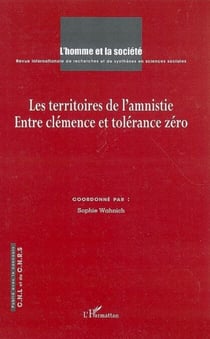 Les territoires de l'amnistie - Entre clémence et tolérance zéro
