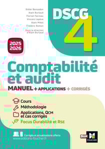 DSCG 4 - Comptabilité et audit - Manuel et applications - Millésime 2025-2026