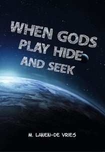 When Gods Play Hide And Seek