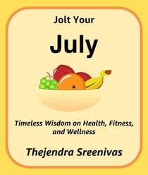 Jolt Your July - The Twelve-Month Transformation Series, #7