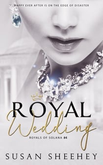 Royal Wedding - Royals of Solana, #4