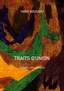 Traits d'union - Poèmes douloureux