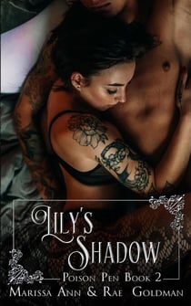 Lily's Shadow - Poison Pen, #2