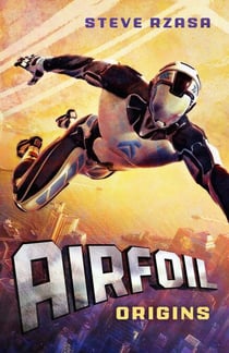 Airfoil: Origins - Airfoil, #1
