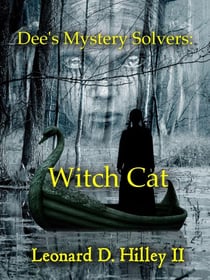 Dee's Mystery Solvers: Witch Cat - Dee's Mystery Solvers