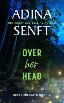 Over Her Head - Smoke River, #4