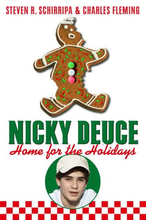 Nicky Deuce: Home for the Holidays