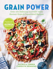 Grain Power - Over 100 Delicious Gluten-free Ancient Grain & Superblend Recipe: A Cookbook