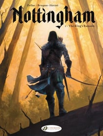 Nottingham - Volume 1 - The King's Ransom