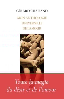 Mon anthologie universelle de l'amour