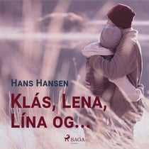 Klás, Lena, Lína og ...