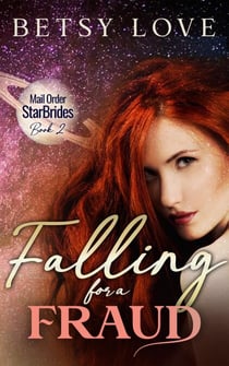 Falling for a Fraud - Mail Order StarBrides