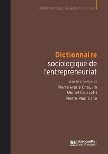 Dictionnaire sociologique de l'entrepreneuriat
