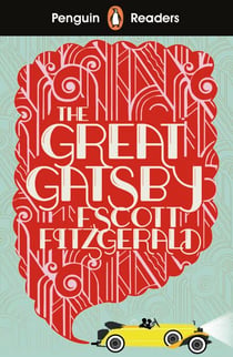 Penguin Readers Level 3: The Great Gatsby (ELT Graded Reader) - Abridged Edition