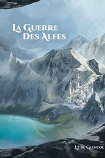 La Guerre des Alfes