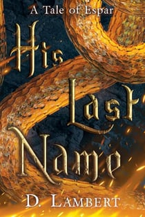 His Last Name - Tales of Espar, #1