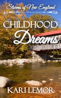 Childhood Dreams - Storms of New England, #8