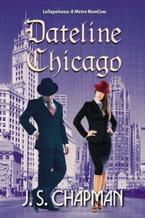 Dateline Chicago - Lollapalooza: A Metro RomCom, #1