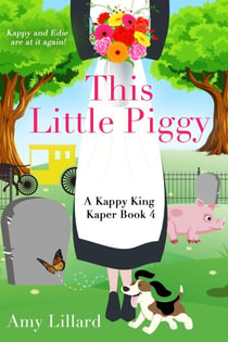 This Little Piggy - Kappy King Mystery Kapers, #4