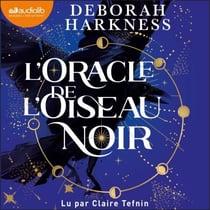 L'Oracle de l'oiseau noir - Le Livre perdu des sortilèges, tome 5