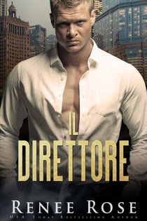 Il direttore - La bratva di Chicago, #2
