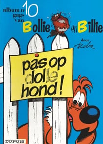 Pas op, Dolle Hond !