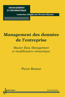 Management des données de l'entreprise - Master Data Management et modélisation sémantique