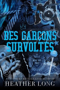 Des garçons survoltés - Blue Ivy Prep, #2