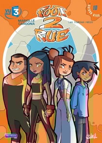 Foot 2 Rue T10 - Les Diables noirs