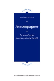 Accompagner - Le travail social face à la précarité durable