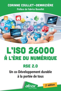 L'ISO 26000 à l'ère du numérique – RSE 2.0 - Un co-Développement durable à la portée de tous