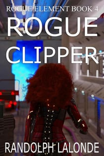 Rogue Clipper - Rogue Element, #4