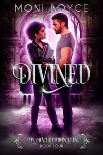 Divined - The Oracle Chronicles, #4