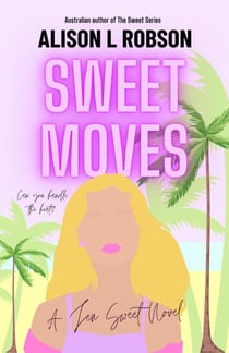 Sweet Moves - The Sweet Series, #3