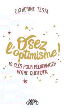 Osez l'optimisme