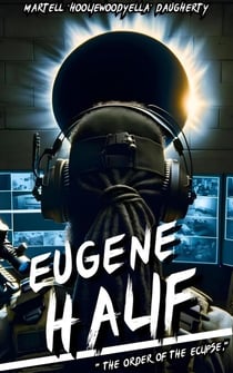 The Order Of The Eclipse - Eugene Halif, #2